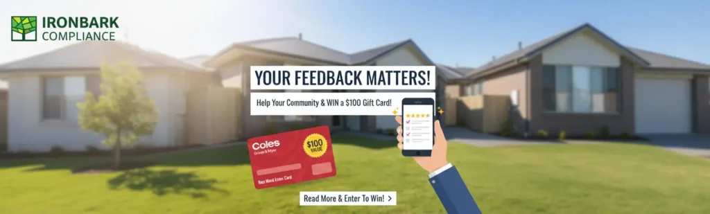 Ironbark Compliance Google review giveaway to win a $100 Coles Group & Myer gift card after a property inspection.